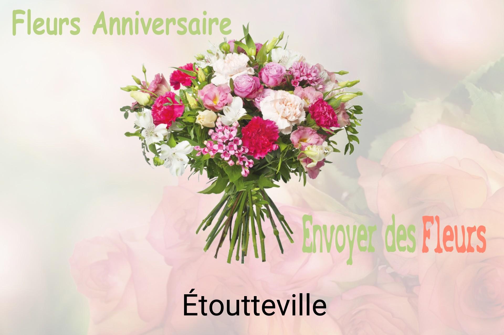 Bouquet de fleurs d’anniversaire livré à Étoutteville