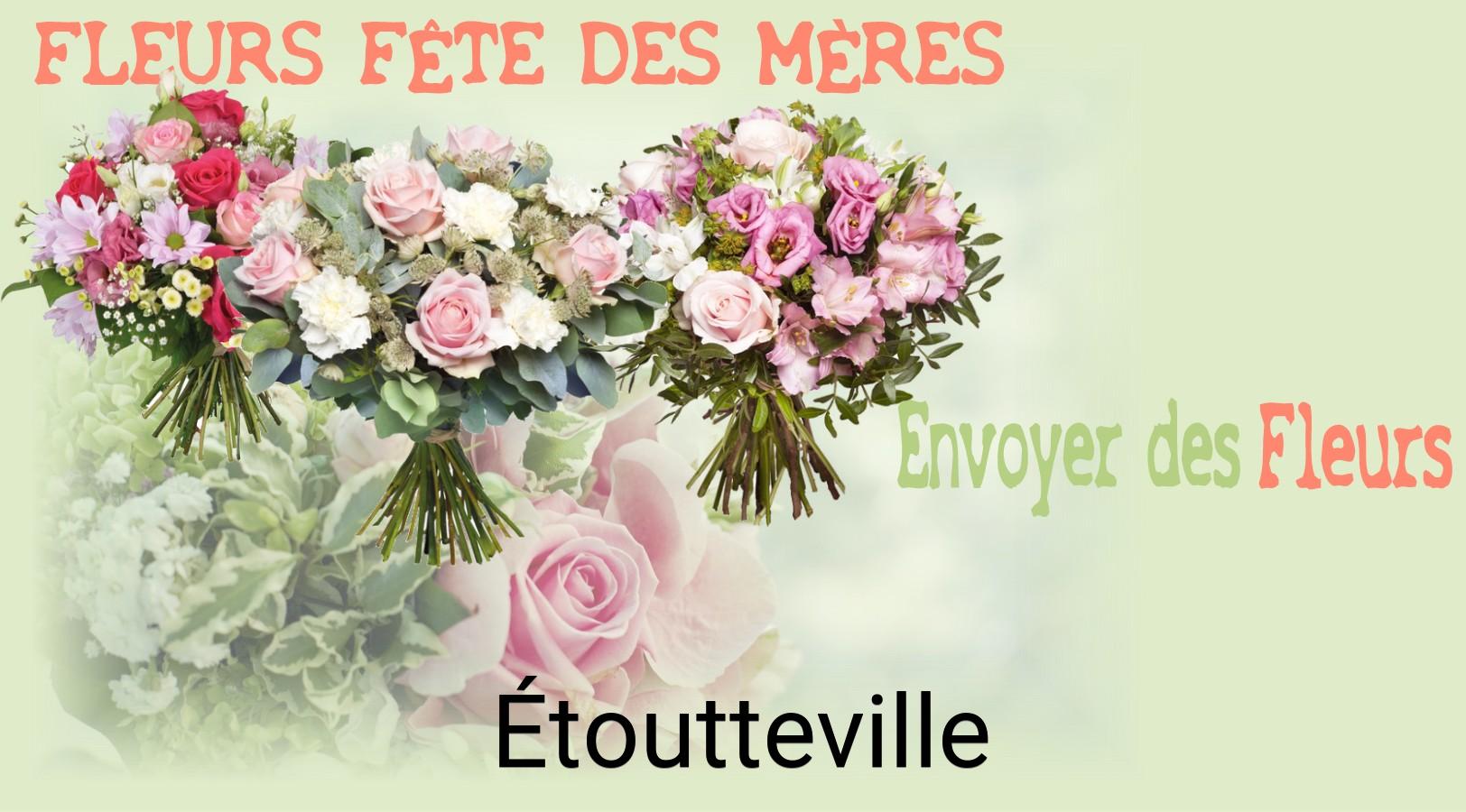 Bouquet de Fête des Mères livré à Étoutteville